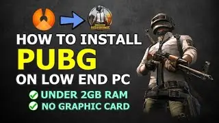 How To Install PUBG on low end PC || Best Emulator || NO LAG