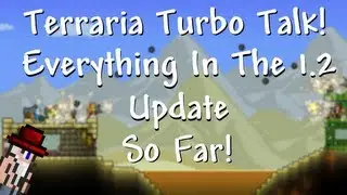 Terraria 1.2 - Terraria News - Everything in 1.2 so far!