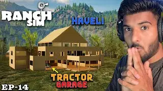 New Haveli 🏘️ | EP:14 Ranch Simulator 🤠 | Happy Goldsmith