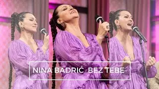 Nina Badric - Bez tebe (Peristil Sentimenti)