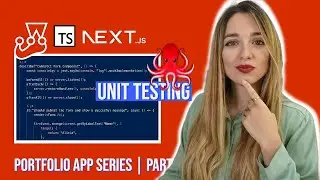 Mastering Unit Testing in Next JS & TypeScript | Portfolio App #3