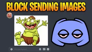 How to Block Sending Images on Discord