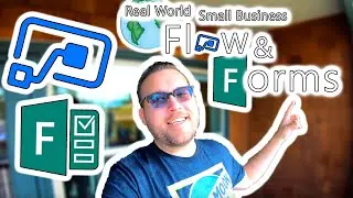 Microsoft Power Automate Tutorial -  Flows and Forms in the Real World