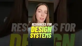 3 RESOURCES for building DESIGN SYSTEMS