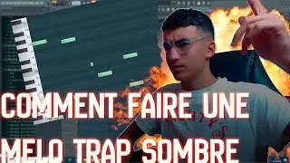 COMMENT FAIRE UNE MÉLODIE SOMBRE SUR FL STUDIO 20 - trap rap beatmaking fr