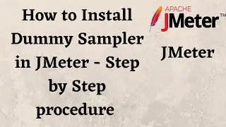 How to Install Dummy Sampler in JMeter  - Step by Step procedure