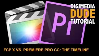 FCP vs Premiere Pro #2: The Timeline