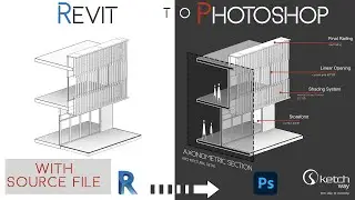 HOW TO Create AXONOMETRIC section analyzing with REVIT and PHOTOSHOP