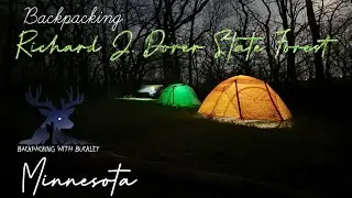 FREE CAMPING: Richard J. Dorer State Forest, SE Minnesota