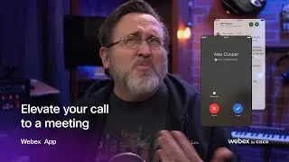 Seamlessly elevate your call to a meeting in Webex