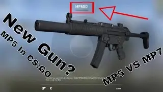 MP5SD *NEW* CS:GO GUN GAMEPLAY | MP5SD VS MP7 | My Thoughts