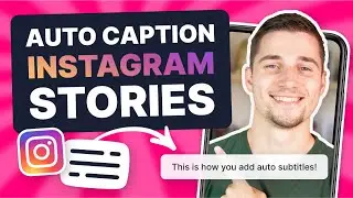 How to Add Auto Captions to Instagram Stories | Easy Subtitle Tutorial