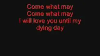 Come what may  lyrics