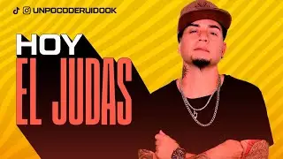 UN POCO DE RUIDO! Programa #33 Hoy con EL JUDAS!