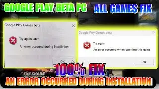 Google play beta pc an error occurred during installation Problem Fix |