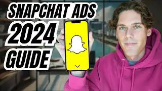 Snapchat Ads Strategy 2024 For Beginners | Full Guide | Low Budget Strategy