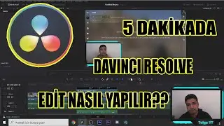 5 DAKİKADA DAVINCI RESOLVE EDİT NASIL YAPILIR! (NEW 2021)