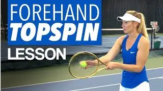 3 TENNIS TIPS FOR MAXIMUM FOREHAND TOPSPIN