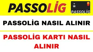 Passolig Nasıl Alınır - Passolig Kartı Nasıl Alınır - Passolig Üye Olma