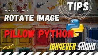 How to rotate images using pillow in python #python