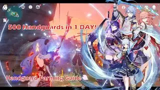 How to Get 500 Handguard in 1 DAY [Genshin Impact Handguard Farming Guide] (with route and tips)