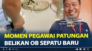 Momen Pegawai Patungan Belikan OB Sepatu Baru, Penuh Senyum Bahagia