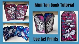 Mixed Media Art Journal Tutorial- Mini Tag Book- Using Gel Prints