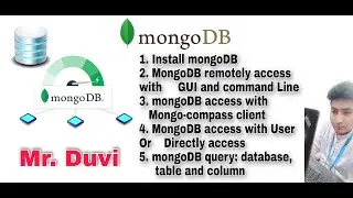 mongodb install, connect via mongo-compass, remotely access by user authentication or direct command