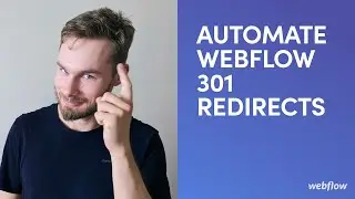 How to Bulk Import 301 Redirects to Webflow