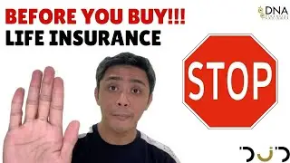 DONT Buy Life Insurance UNLESS you Watch this first... This will help you decide.