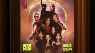 Die Trying | Rebel Moon: Songs of the Rebellion | Official Soundtrack | Netflix