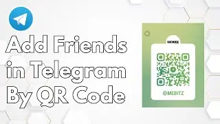 How to Add Friends in Telegram by QR Code | Add Someone on Telegram with QR Code