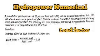 Load factor, Utilization factor, Capacity factor | Hydropower Numerical