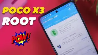 🔥🔥 Root POCO X3 !!!! 🔥🔥