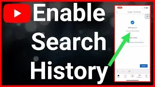 How To Turn On YouTube Search History