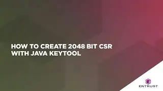 How to create 2048 bit CSR with Java Keytool