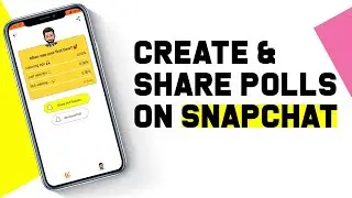 Create And Share Polls On Snapchat Stories