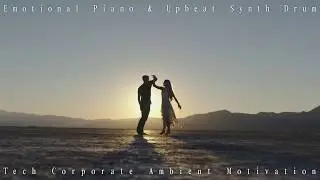 [Royalty Free Music Download] Emotional Piano Tech Corporate Ambient /Wedding/Romantic/Emotion/Vlog