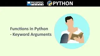 Functions in Python - Keyword Arguments