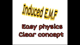 Induced emf ||change in Flux ||