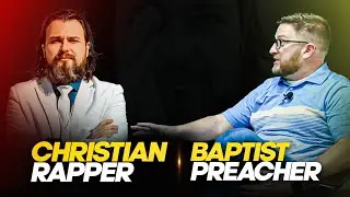 Ep. 03 Christian rapper sits down with Baptist preacher