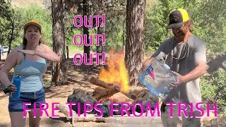 CAMPING FIRE TIPS FROM TRISH