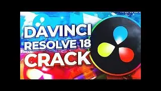 DAVINCI RESOLVE STUDIO 18 CRACK | FREE DOWNLOAD | TUTORIAL | FULL VERSION