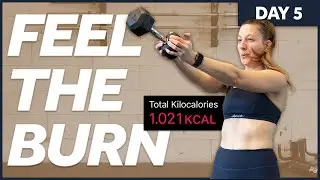 DAY 5 | 70 min MetCon Workout (1000 Calories ?!) | FEEL THE BURN