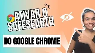 Como Ativar o Safesearch no Google Chrome