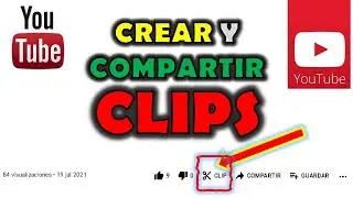 Cómo crear y compartir un CLIP de YouTube