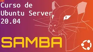 Curso de Ubuntu Server 20 desde cero para principiantes | SAMBA, INSTALAR, CONFIGURAR(video 33)