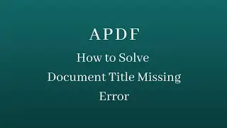 How to Solve Document Title Missing Error