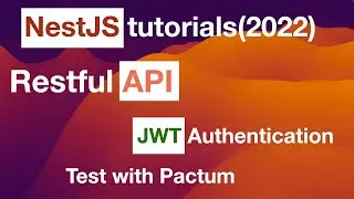 Xây dựng Restful Backend api với NestJS, JWT Authenticaion, Prisma,Pactum