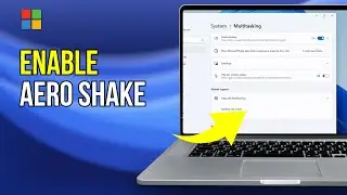 How To Enable Aero Shake In Windows 11 (2024 Updated Guide)